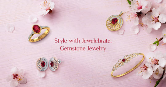Style with Jewelebrate Gemstone Jewellery